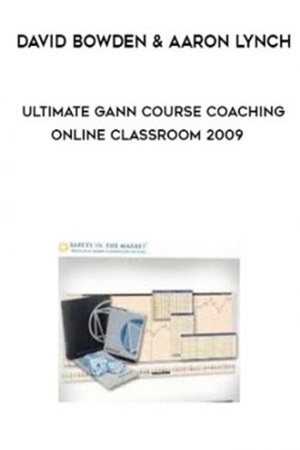 Ultimate Gann Course Coaching Online Classroom By David Bowden & Aaron Lynch