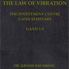 Gann Harmony The Law of Vibration The Complete Gann 1-9 Course Manuals By Dr. Jerome Baumring