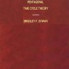 Pentagonal Time Cycle Theory by Bradley F Cowan